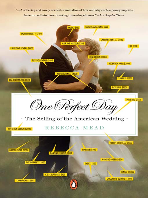 Title details for One Perfect Day by Rebecca Mead - Available